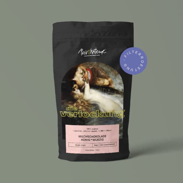 die verlockung – Filterröstung
