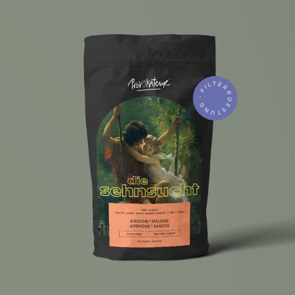 die sehnsucht – Filterröstung